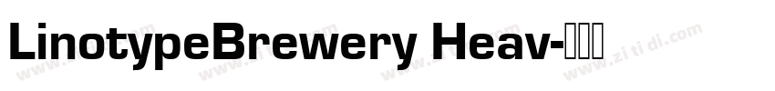 LinotypeBrewery Heav字体转换